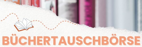 Bild zeigt Text "Büchertauschbörse" und Bücher im Hintergrund