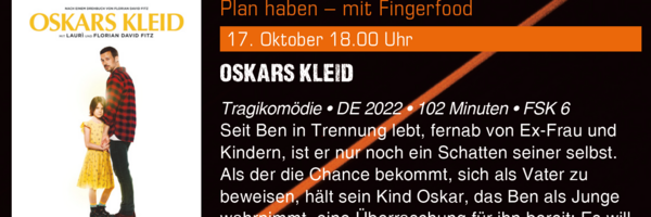 Bild zeigt Plakat des Kinofilmes "Oskars Kleid" und eine kurze Beschreibung der Tragikomödie