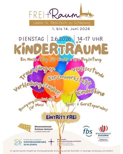 Viele, bunte Luftballons mit der Überschrift Kinderträume im Dom am 02.06.2026