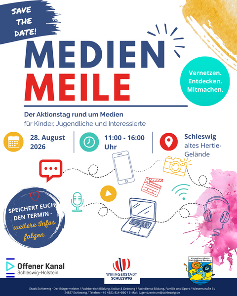 Medienmeile 2026: Medien entdecken, ausprobieren und gemeinsam gestalten am 28.08.2026 von 11:00 bis 16:00 Uhr